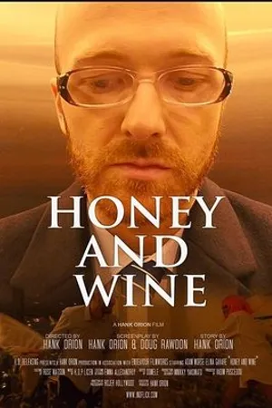 Постер к фильму Honey and Wine (2020)