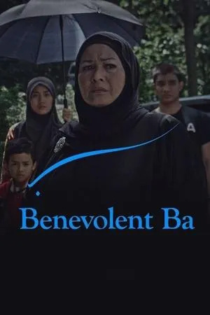 Постер к фильму Benevolent Ba (2020)