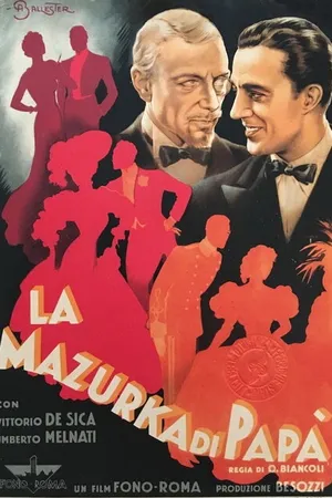 Постер к фильму La mazurka di papà (1938)