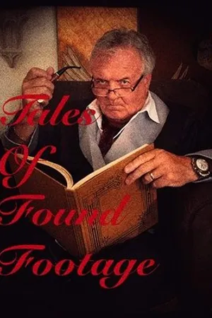 Постер к фильму Tales of Found Footage (2019)