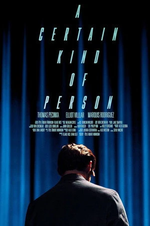 Постер к фильму A Certain Kind of Person (2021)