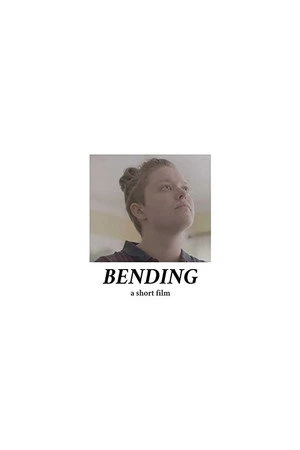 Постер к фильму Bending (2019)