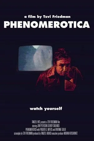 Постер к фильму Phenomerotica (2020)
