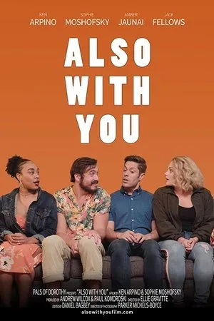 Постер к фильму Also with You (2020)