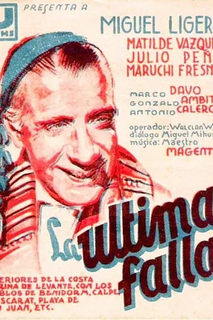 Постер к фильму La última falla (1940)