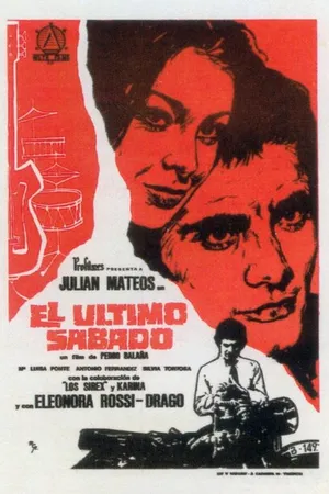 Постер к фильму El último sábado (1967)