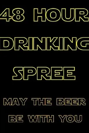 Постер к фильму 48 Hour Drinking Spree (2020)