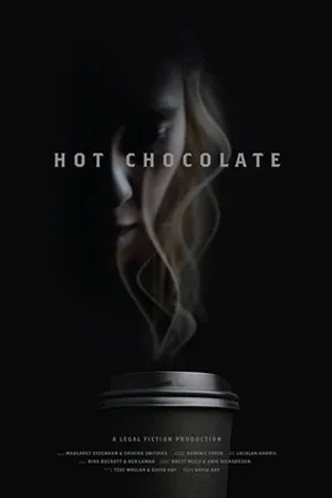 Постер к фильму Hot Chocolate (2020)