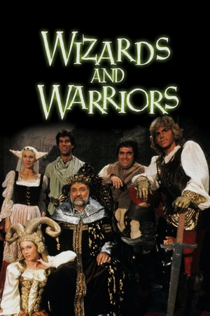 Постер к сериалу Wizards and Warriors (1983)