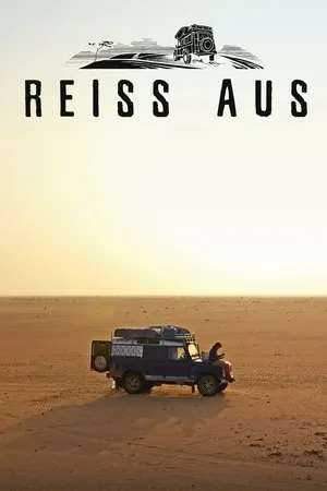 Постер к фильму Reiss Aus: Zwei Menschen. Zwei Jahre. Ein Traum (2019)