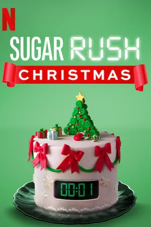 Постер к сериалу Sugar Rush Christmas (2019)