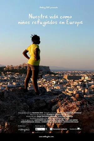 Постер к фильму Nuestra vida como niños refugiados en Europa (2018)