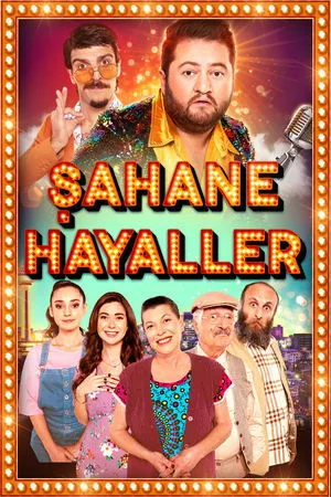 Постер к фильму Sahane Hayaller (2020)