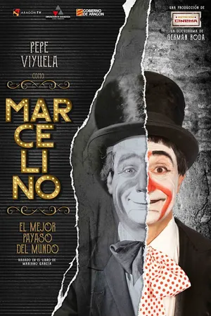 Постер к фильму Marcelino, el mejor payaso del mundo (2020)