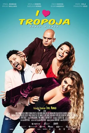 Постер к фильму I Love Tropoja (2020)