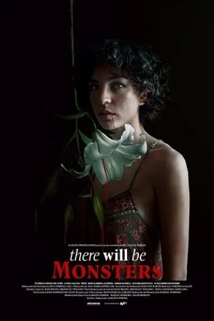 Постер к фильму There will be Monsters (2020)