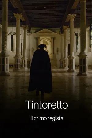 Постер к фильму Тинторетто. Первый режиссер (2019)