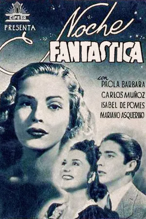 Постер к фильму Noche fantástica (1943)