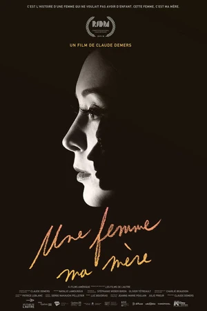 Постер к фильму Une femme, ma mère (2019)