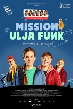 Постер к фильму Миссия Ули Фанк (2021)