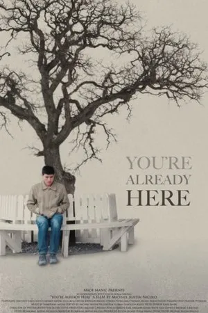 Постер к фильму You're Already Here (2019)
