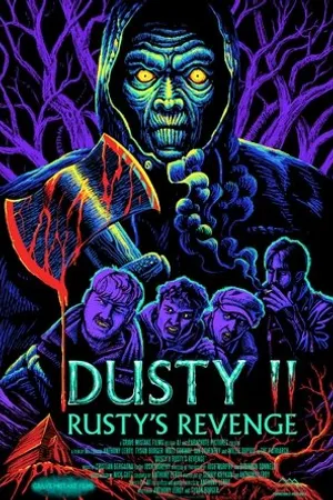 Постер к фильму Dusty II: Rusty's Revenge (2020)