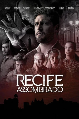 Постер к фильму Recife Assombrado (2019)