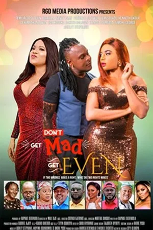 Постер к фильму Don't Get Mad Get Even (2019)