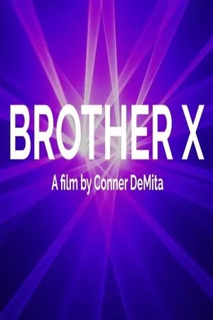 Постер к фильму Brother X (2018)