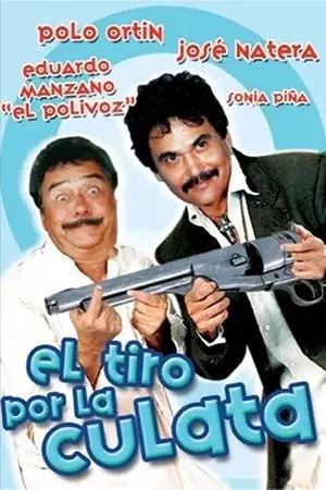 Постер к фильму El tiro por la culata (1990)