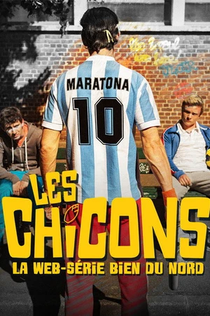 Постер к сериалу Les Chicons (2019)