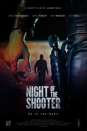 Постер к фильму Night of the Shooter (2020)