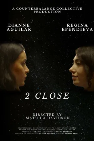 Постер к фильму 2 Close (2020)