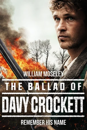 Постер к фильму The Ballad of Davy Crockett (2024)