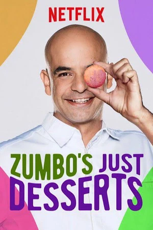 Постер к сериалу Zumbo's Just Desserts (2016 - 2020)