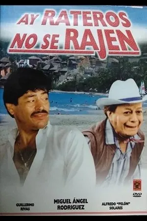 Постер к фильму ¡Ay! Rateros no se rajen (1996)