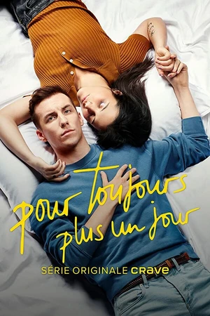 Постер к сериалу Pour toujours, plus un jour (2020)