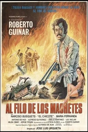 Постер к фильму Al filo de los machetes (1980)