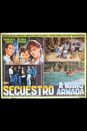 Постер к фильму Secuestro a mano armada (1992)