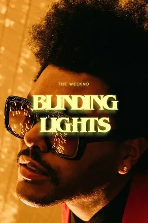 Постер к фильму The Weeknd: Blinding Lights (2020)