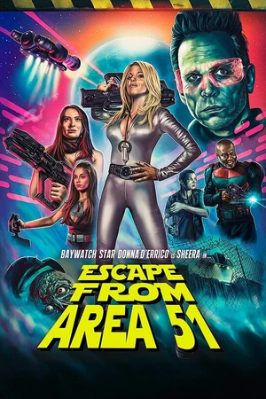 Постер к фильму Побег из Зоны 51 (2021)