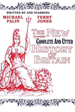 Постер к сериалу Complete and Utter History of Britain (1969)