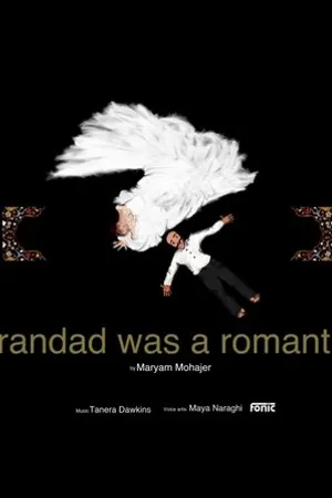 Постер к мультфильму Grandad was a romantic. (2019)