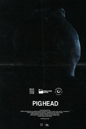 Постер к фильму Pighead (2018)