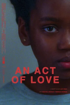 Постер к фильму An Act of Love (2018)