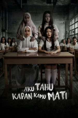 Постер к фильму Aku Tahu Kapan Kamu Mati (2020)