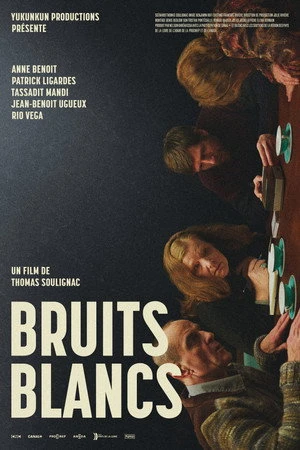 Постер к фильму Bruits blancs (2021)