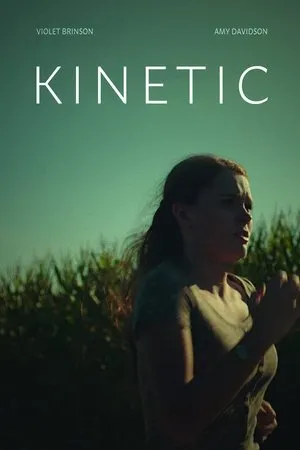 Постер к фильму Kinetic (2020)