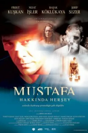 Постер к фильму Все о Мустафе (2004)