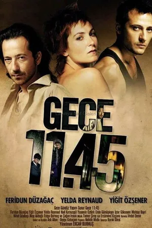 Постер к фильму В ночь на 11:45 (2005)
